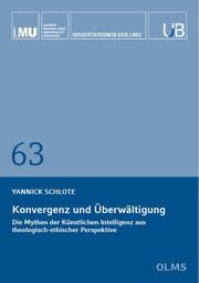 Konvergenz und Überwältigung Schlote, Yannick 9783487163505