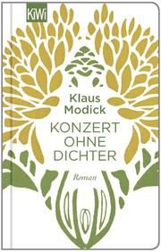 Konzert ohne Dichter Modick, Klaus 9783462053746