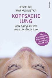 Kopfsache jung Metka, Markus 9783990016657