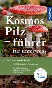 Kosmos Pilzführer für unterwegs Laux, Hans E 9783440156797