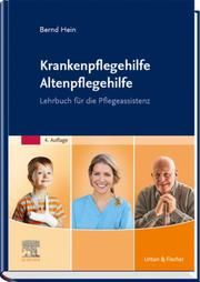 Krankenpflegehilfe Altenpflegehilfe Hein, Bernd 9783437279430