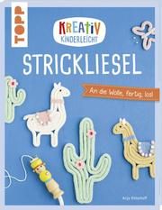 Kreativ kinderleicht Strickliesel Ritterhoff, Anja 9783772443589