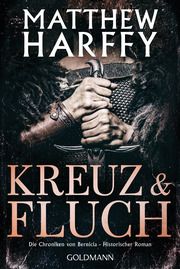 Kreuz und Fluch Harffy, Matthew 9783442493012