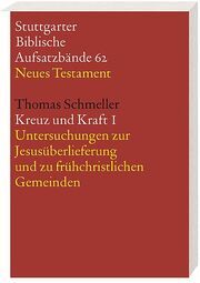 Kreuz und Kraft Schmeller, Thomas 9783460066212