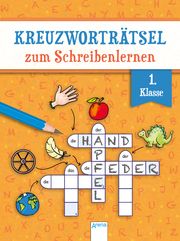 Kreuzworträtsel zum Schreibenlernen. 1. Klasse Seeberg, Helen 9783401715001