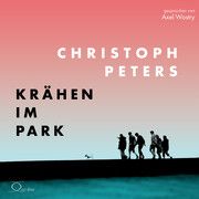 Krähen im Park Peters, Christoph 9783956164538