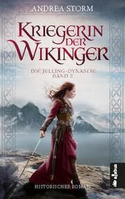 Kriegerin der Wikinger Storm, Andrea 9783862828272