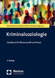Kriminalsoziologie Dieter Hermann/Barbara Horten/Andreas Pöge 9783848789740