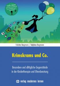 Krimskrams und Co. Bergmann, Felicitas/Bergmann, Delphine 9783808007914