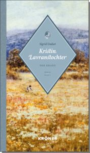 Kristin Lavranstochter - Der Kranz Undset, Sigrid 9783520621016