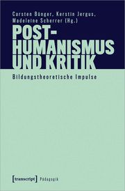 Kritik (in) der Frühpädagogik Sandra Koch/Kerstin Jergus/Barbara Lochner u a 9783837671117