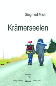 Krämerseelen Michl, Siegfried 9783948397425