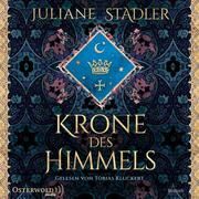 Krone des Himmels Stadler, Juliane 9783869525082