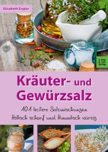 Kräuter- und Gewürzsalz Engler, Elisabeth 9783934473058