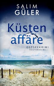 Küstenaffäre Güler, Salim 9783988451231