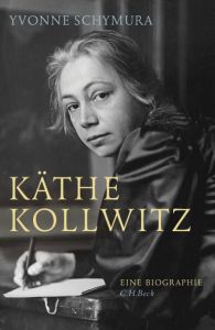 Käthe Kollwitz Schymura, Yvonne 9783406698712