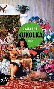 Kukolka Lux, Lana 9783746635392