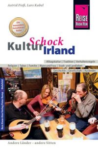 KulturSchock Irland Fieß, Astrid/Kabel, Lars 9783831729449