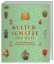 Kulturschätze der Welt Allan, Tony/Celtel, Kay/Chilvers, Ian u a 9783831048236