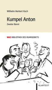 Kumpel Anton 2 Koch, Wilhelm Herbert 9783837524437