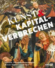 Kunst & Kapitalverbrechen Frank Matthias Kammel 9783777436746