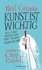 Kunst ist wichtig Gaiman, Neil 9783847901143