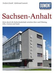 Kunst-Reiseführer Sachsen-Anhalt Eisold, Norbert/Lautsch, Edeltraud 9783770139682
