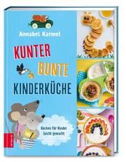 Kunterbunte Kinderküche Karmel, Annabel 9783965842458