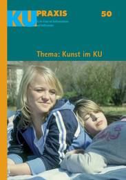 KU-Praxis 50 Gottfried Adam/Weert Flemmig/Klaus Hahn u a 9783579032030