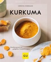 Kurkuma Wiedemann, Christina 9783833872778