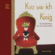 Kurz war ich König Stille, Ljuba 9783863215477