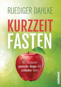 Kurzzeitfasten Dahlke, Ruediger 9783517096889