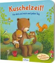 Kuschelzeit!: Für dich und mich und jeden Tag Kiel, Anja 9783480238767