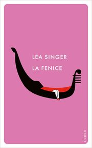 La Fenice Singer, Lea 9783311150800