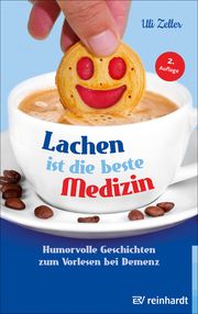 Lachen ist die beste Medizin Zeller, Uli 9783497029754