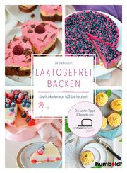 Laktosefrei backen Dragosits, Eva 9783842631458