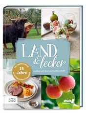 Land & lecker Band 7 Die Landfrauen 9783965844544