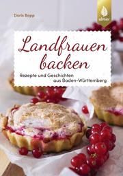 Landfrauen backen Bopp, Doris 9783818611347