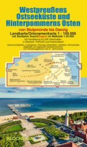 Landkarte Westpreußens Ostseeküste und Hinterpommerns Osten Bloch, Dirk 9783982525259
