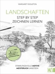 Landschaften Step by Step zeichnen lernen Eggleton, Margaret 9783862304332