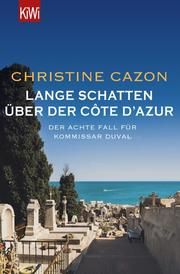 Lange Schatten über der Côte d'Azur Cazon, Christine 9783462001167