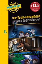 Langenscheidt Krimis für Kids - Der Krimi-Sammelband zum Englischlernen Weber, Annette/Hartmann, Luisa/Steckelmann, Petra 9783125635487