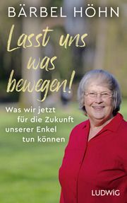 Lasst uns was bewegen! Höhn, Bärbel 9783453281646