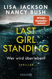Last Girl Standing - Wer wird überleben? Jackson, Lisa/Bush, Nancy 9783426529423
