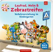 Laufrad, Helm & Zebrastreifen Kerstin Völker 9783649672197