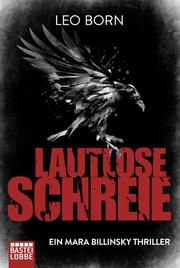 Lautlose Schreie Born, Leo 9783404178681