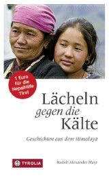 Lächeln gegen die Kälte Mayr, Rudolf Alexander 9783702233372