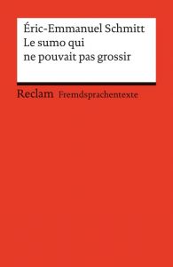 Le sumo qui ne pouvait pas grossir Schmitt, Éric-Emmanuel 9783150197936