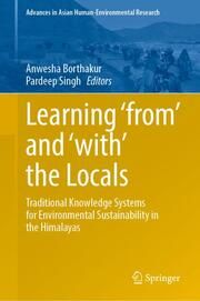Learning from and with the Locals Anwesha Borthakur/Pardeep Singh 9783031516955