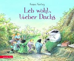 Leb wohl, lieber Dachs Varley, Susan 9783219102833